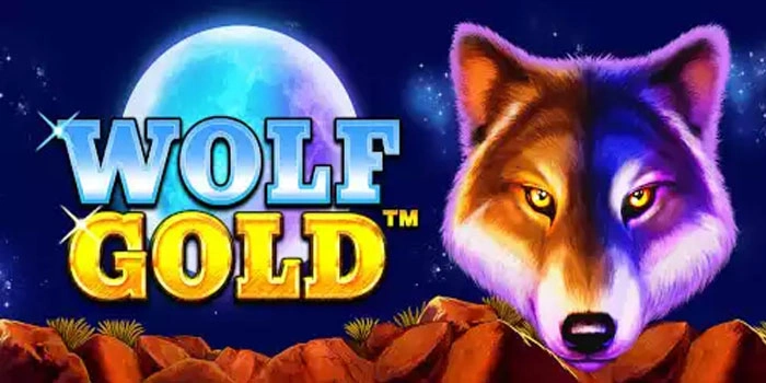 Cara Ampuh Menang di Slot Wolf Gold Dengan Modal Minim